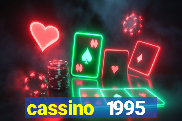 cassino 1995 dublado online